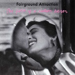 fairground attraction perfect