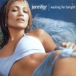 jennifer lopez waiting for tonight